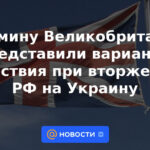 Se presentan al gabinete del Reino Unido opciones para la invasión rusa de Ucrania