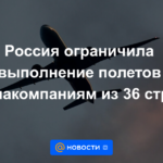 Rusia restringe vuelos a aerolíneas de 36 países