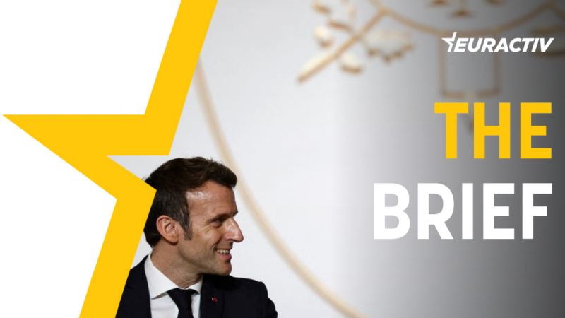 The Brief: la verdadera campaña de Macron como futuro candidato