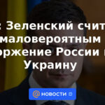 WSJ: Zelensky considera improbable la invasión rusa de Ucrania