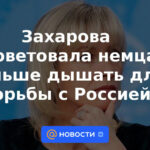 Zakharova aconsejó a los alemanes que respiren menos para luchar contra Rusia