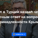 El embajador en Turquía pidió una respuesta clara y precisa a la pregunta sobre la propiedad de Crimea.