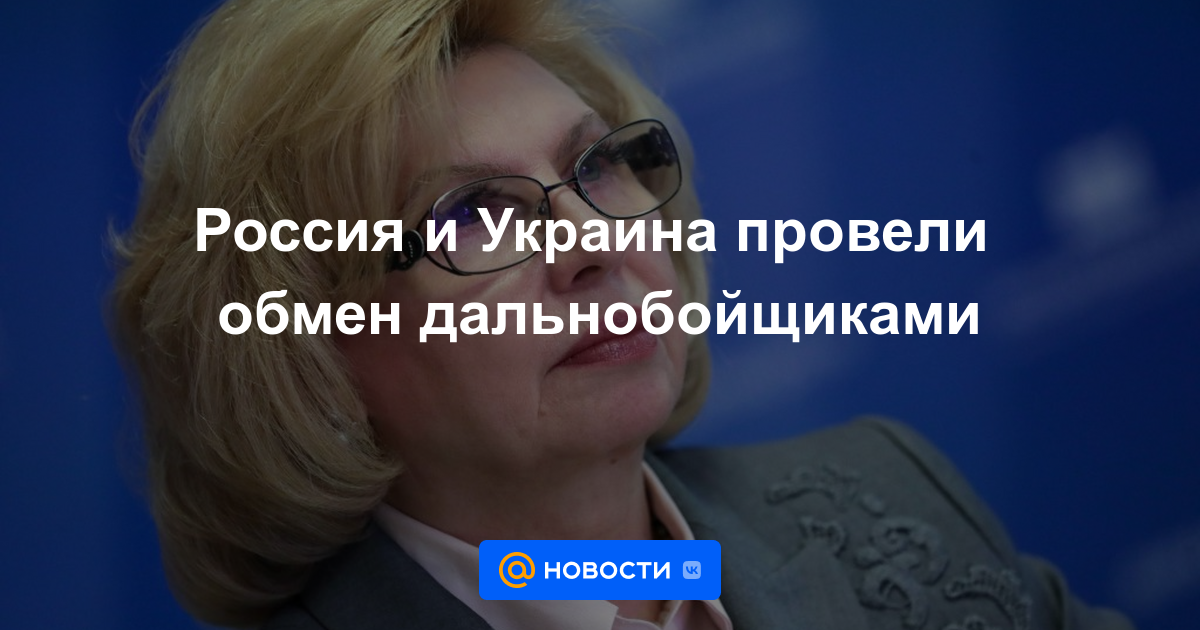 Rusia y Ucrania realizaron un intercambio de camioneros