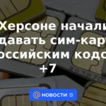 Kherson comenzó a vender tarjetas SIM con código ruso +7