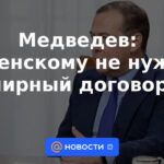 Medvedev: Zelensky no necesita un tratado de paz