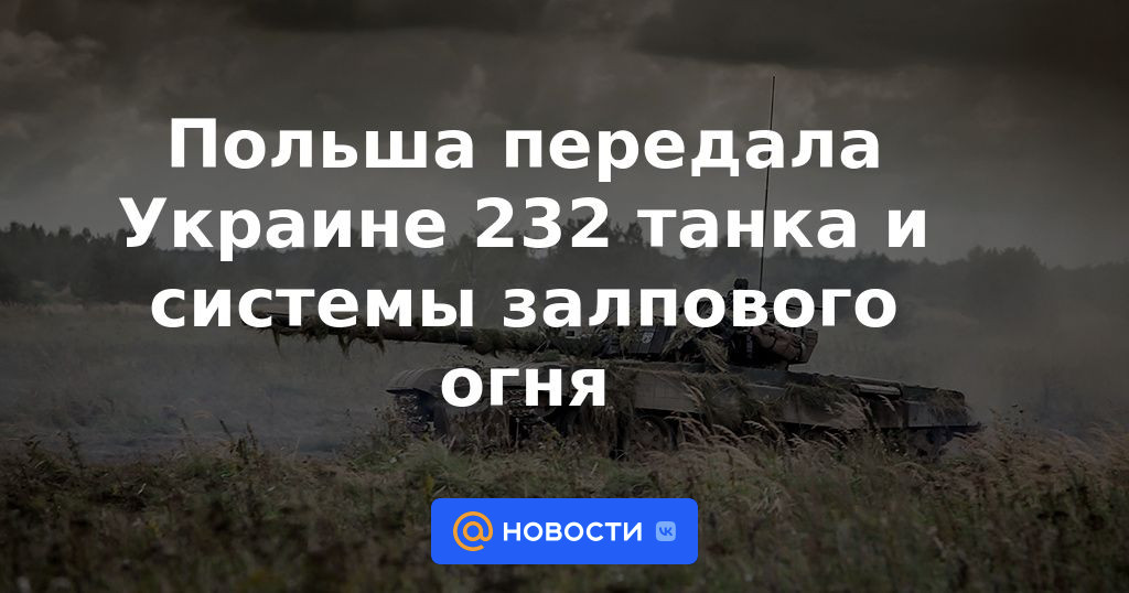 Polonia entregó 232 tanques y múltiples lanzacohetes a Ucrania