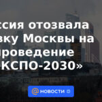 Rusia retira la candidatura de Moscú para albergar la EXPO-2030