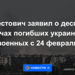 Arestovich anunció diez mil soldados ucranianos muertos desde el 24 de febrero
