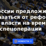 En Rusia propusieron abandonar las reformas en el poder mientras dure la operación especial