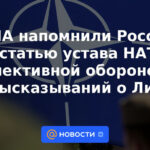 Estados Unidos recordó a Rusia el artículo de la carta de la OTAN sobre defensa colectiva debido a declaraciones sobre Lituania