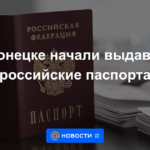 Donetsk comienza a emitir pasaportes rusos