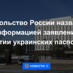 La embajada rusa llamó desinformación a la declaración sobre el retiro de los pasaportes ucranianos