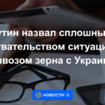 Putin calificó la situación con la exportación de granos de Ucrania como una completa estafa