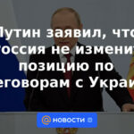 Putin dijo que Rusia no cambiará su posición sobre las negociaciones con Ucrania