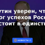 Putin está seguro de que la clave del éxito de Rusia está en la unidad