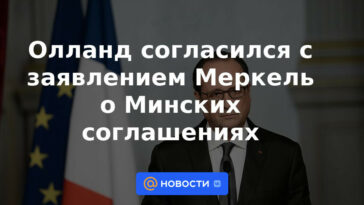 Hollande coincidió con la declaración de Merkel sobre los acuerdos de Minsk