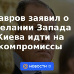 Lavrov anunció la falta de voluntad de Occidente y Kyiv para comprometerse