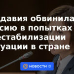 Moldavia acusó a Rusia de intentar desestabilizar la situación en el país