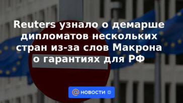 Reuters se enteró de la gestión de diplomáticos de varios países por las palabras de Macron sobre garantías para la Federación Rusa