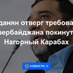 Vardanyan rechaza la demanda de Azerbaiyán de abandonar Nagorno-Karabaj