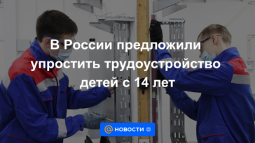 En Rusia propusieron simplificar el empleo de niños a partir de los 14 años