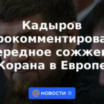 Kadyrov comentó sobre otra quema del Corán en Europa