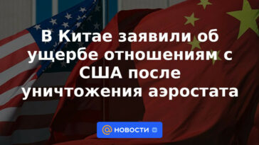 En China anunciaron el daño a las relaciones con Estados Unidos tras la destrucción del globo