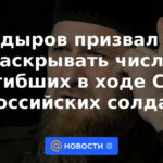 Kadyrov instó a no revelar el número de soldados rusos muertos durante la defensa militar