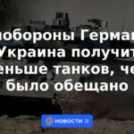 Ministerio de Defensa alemán: Ucrania recibirá menos tanques de los prometidos