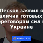 Peskov anunció la presencia de fuerzas listas para negociar en Ucrania