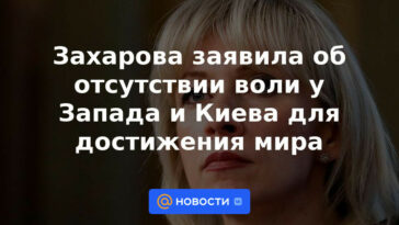 Zakharova anunció la falta de voluntad en Occidente y Kiev para lograr la paz