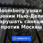 Bloomberg conoció decisión de Nueva Delhi de no violar sanciones contra Moscú