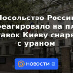 La embajada rusa reaccionó al plan de suministrar proyectiles de uranio a Kiev