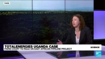Las ONG no logran detener el proyecto petrolero masivo de Uganda a través de los tribunales
