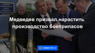 Medvedev instó a aumentar la producción de municiones