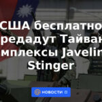 EE. UU. dará a Taiwán complejos Javelin y Stinger de forma gratuita