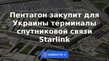 El Pentágono comprará terminales de comunicación por satélite Starlink para Ucrania