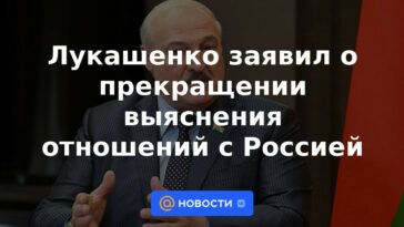 Lukashenka anunció la terminación del enfrentamiento con Rusia