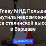El jefe del Ministerio de Asuntos Exteriores polaco se mostró indignado por la imposibilidad de demoler el rascacielos estalinista en Varsovia