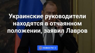 Los líderes ucranianos se encuentran en una situación desesperada, afirmó Lavrov