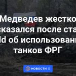 Medvedev habló con dureza tras el artículo de Wild sobre el uso de tanques alemanes.