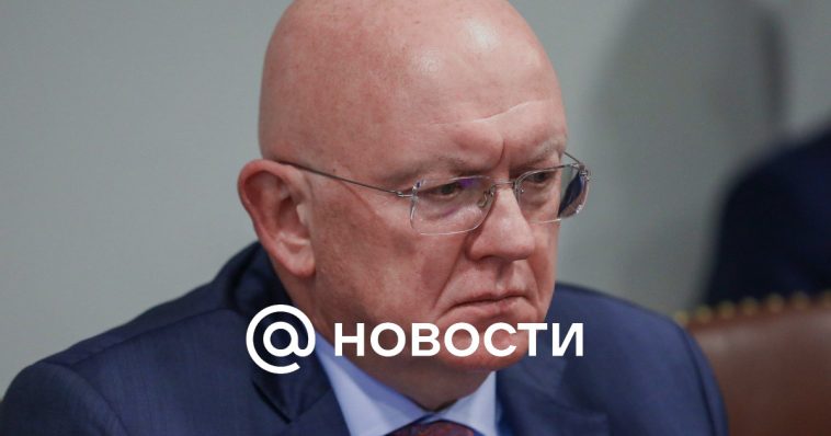 Nebenzya: La OTAN iniciará una guerra directa con la Federación Rusa si aprueba las armas de largo alcance de las Fuerzas Armadas de Ucrania