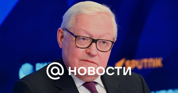 Ryabkov: Rusia cambiará su doctrina nuclear basándose en acciones occidentales